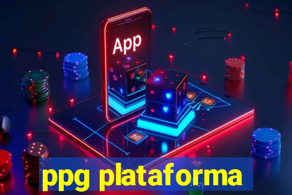 ppg plataforma